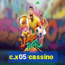 c.x05 cassino