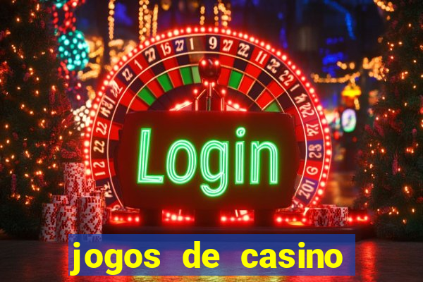 jogos de casino gratis slots machines