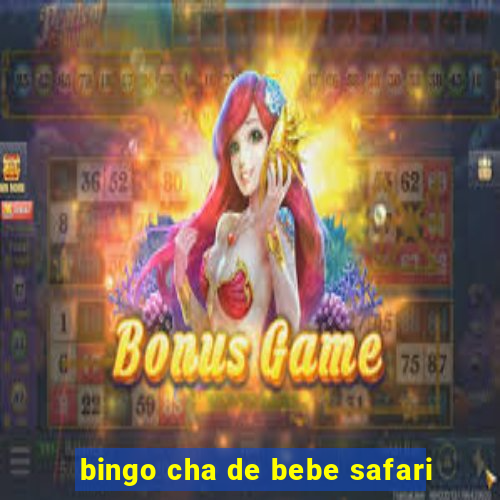 bingo cha de bebe safari