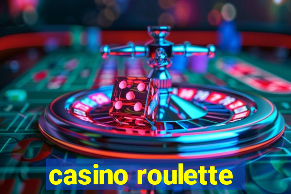 casino roulette