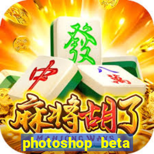 photoshop beta download crack