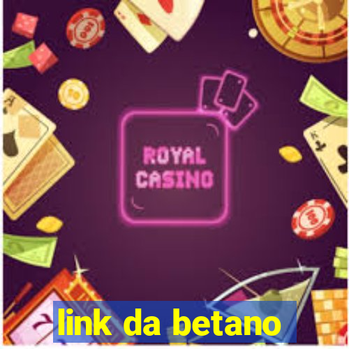 link da betano