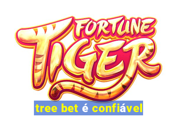 tree bet é confiável