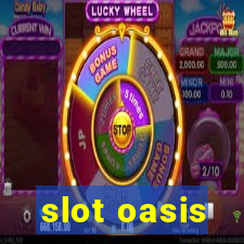 slot oasis