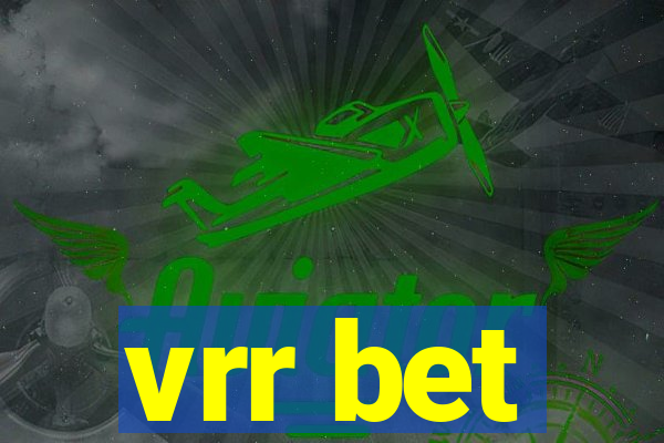 vrr bet