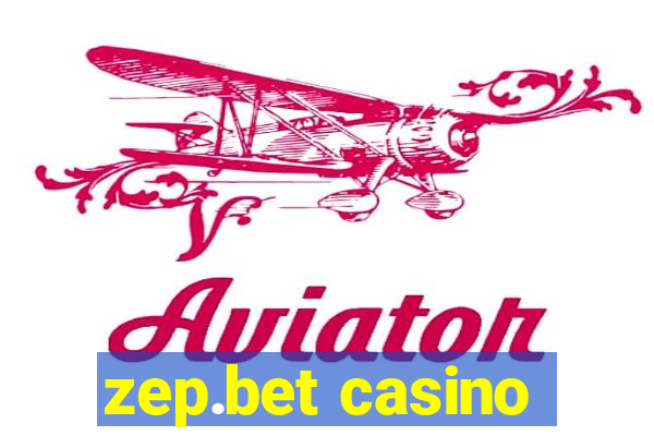 zep.bet casino