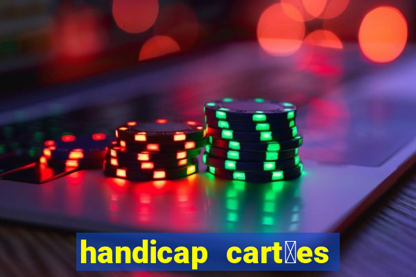 handicap cart玫es - 0.5