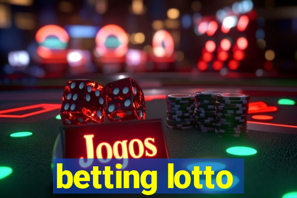 betting lotto