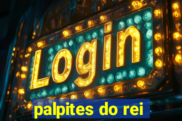 palpites do rei