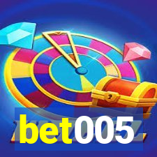 bet005