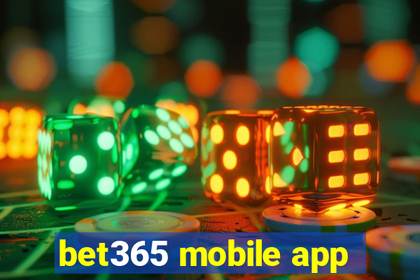 bet365 mobile app