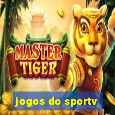 jogos do sportv