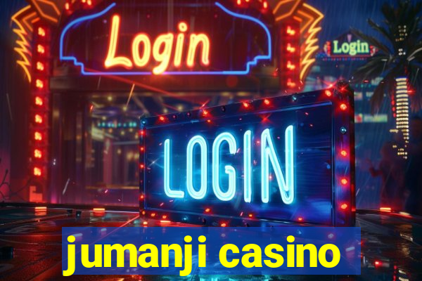 jumanji casino