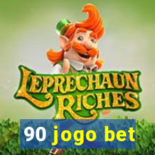 90 jogo bet