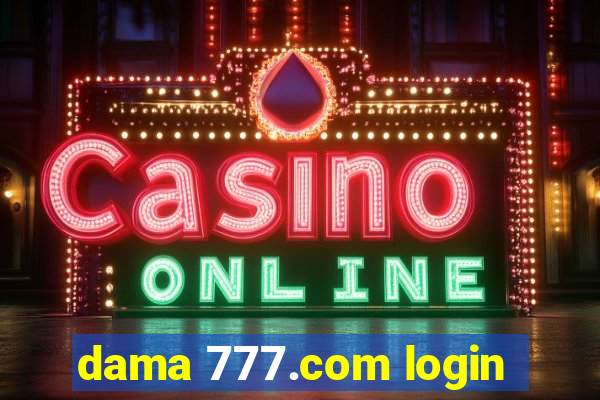 dama 777.com login