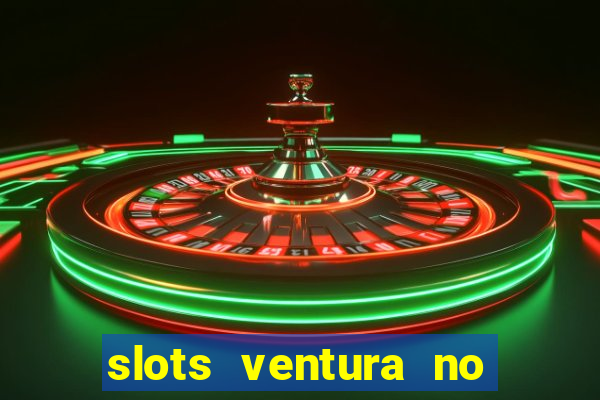 slots ventura no deposit bonus