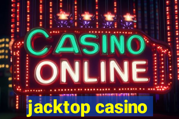 jacktop casino