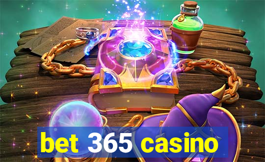 bet 365 casino