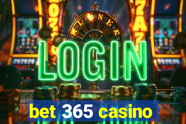 bet 365 casino