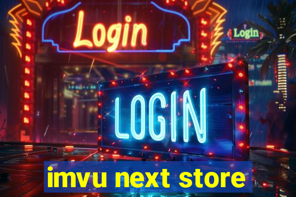 imvu next store