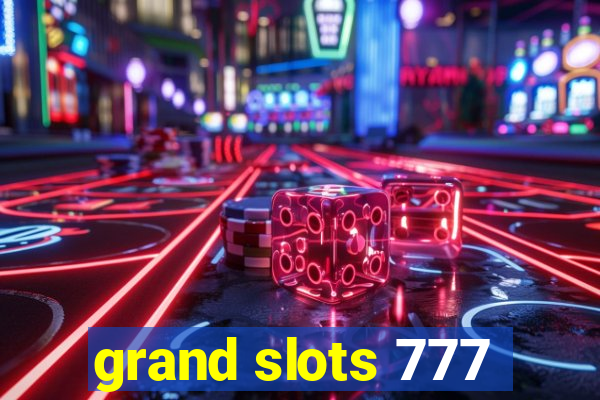 grand slots 777