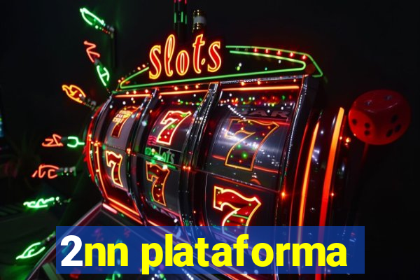 2nn plataforma