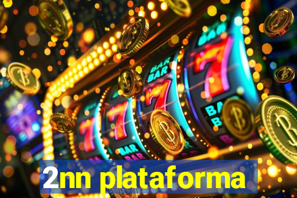 2nn plataforma