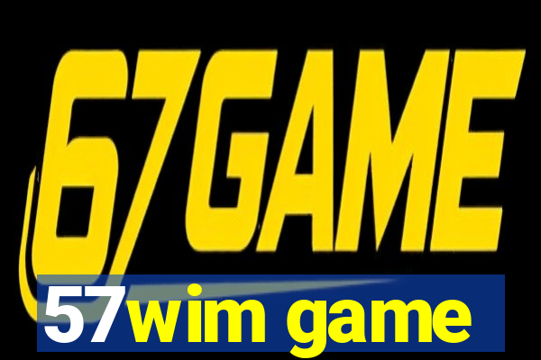 57wim game