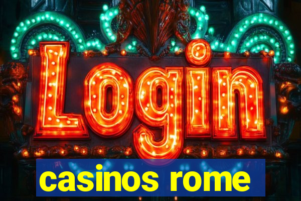 casinos rome