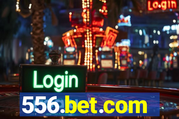 556.bet.com