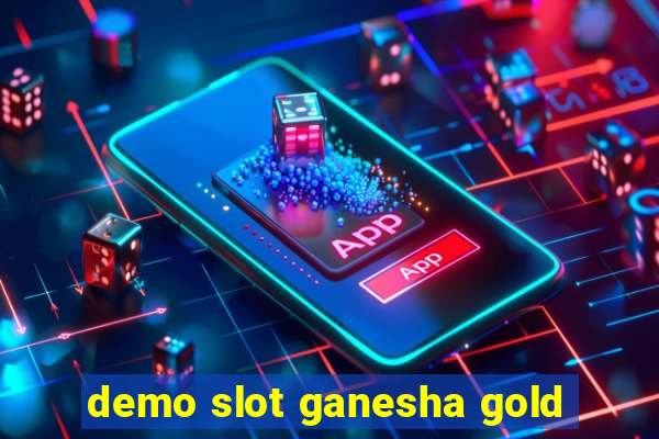 demo slot ganesha gold