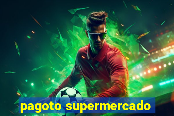 pagoto supermercado