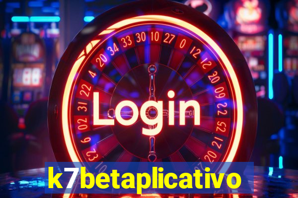 k7betaplicativo