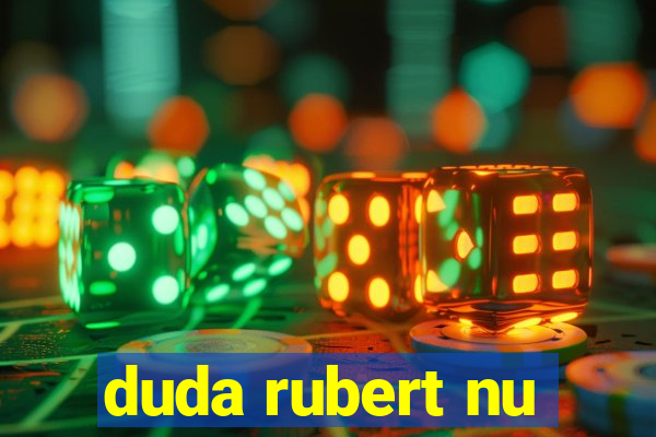 duda rubert nu