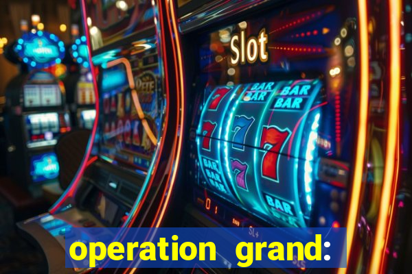 operation grand: shoot & win