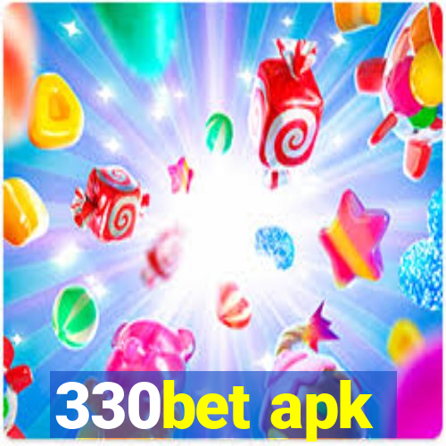 330bet apk