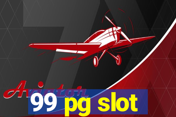 99 pg slot