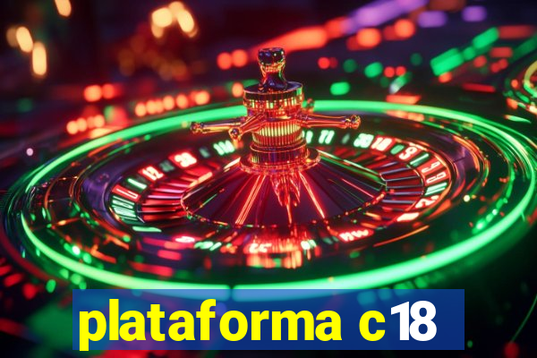 plataforma c18