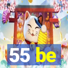 55 be