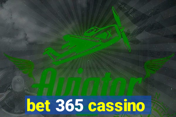 bet 365 cassino