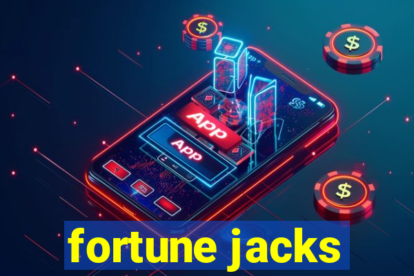 fortune jacks