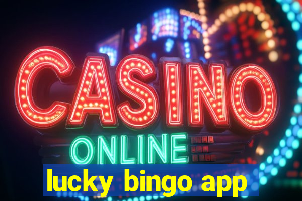 lucky bingo app