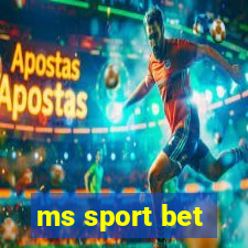 ms sport bet