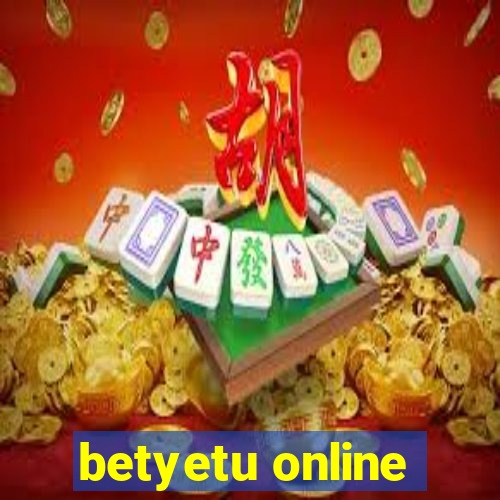 betyetu online