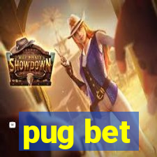 pug bet