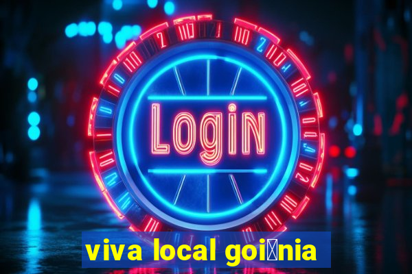 viva local goi芒nia