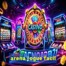 arena jogue facil