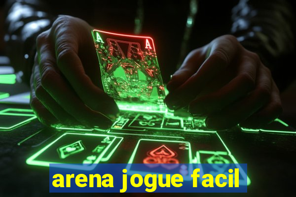 arena jogue facil