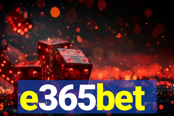 e365bet