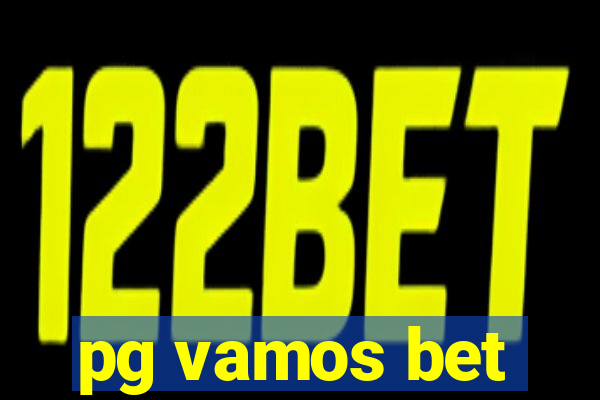 pg vamos bet